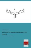 Vorderes Coverbild Das Problem der Kontinuität in Mathematik und Mechanik
