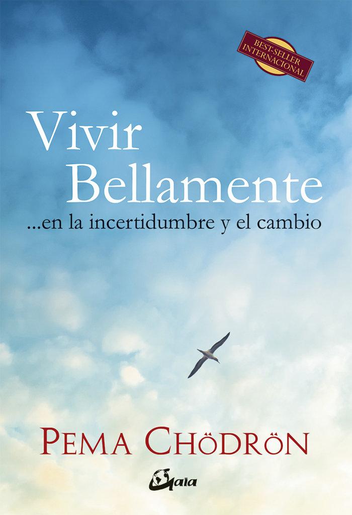 Vorderes Coverbild Vivir bellamente : en la incertidumbre y el cambio