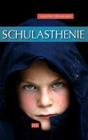 Vorderes Coverbild Schulasthenie