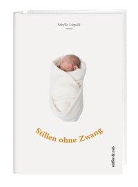 Vorderes Coverbild Stillen ohne Zwang