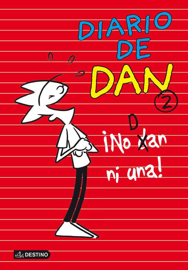 Vorderes Coverbild Diario de Dan 2. ¡No dan ni una!