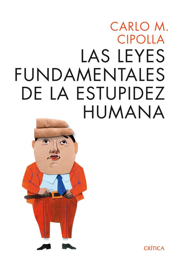 Vorderes Coverbild Las leyes fundamentales de la estupidez humana