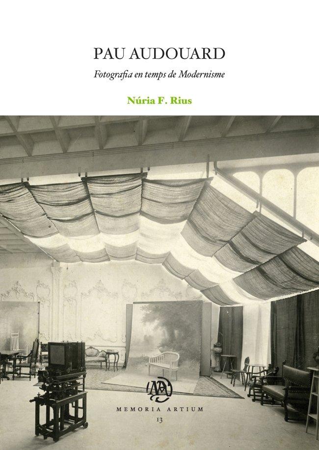 Vorderes Coverbild Pau Audouard : fotografia en temps de modernisme