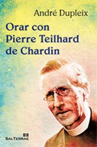 Vorderes Coverbild Orar con Pierre Teilhard de Chardin