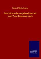 Vorderes Coverbild Geschichte der Angelsachsen bis zum Tode König Aelfreds