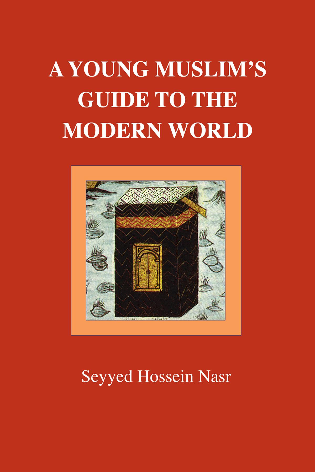 Vorderes Coverbild A Young Muslim's Guide to the Modern World
