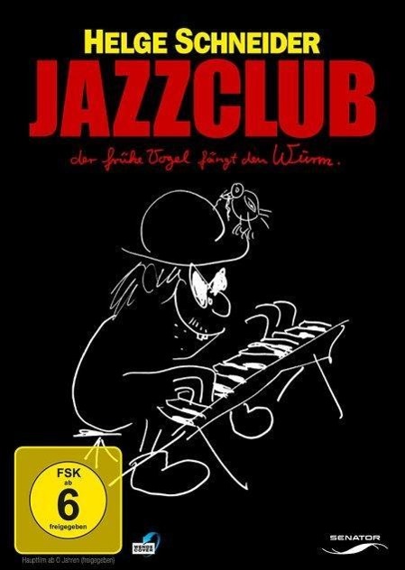 Vorderes Coverbild Jazzclub - Der frühe Vogel fängt den Wurm