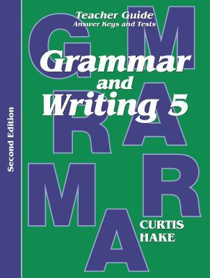 Vorderes Coverbild Grammar & Writing Teacher Edition Grade 5 2nd Edition 2014