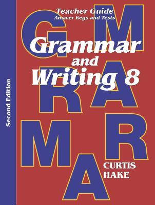 Vorderes Coverbild Grammar & Writing Teacher Edition Grade 8 2nd Edition 2014
