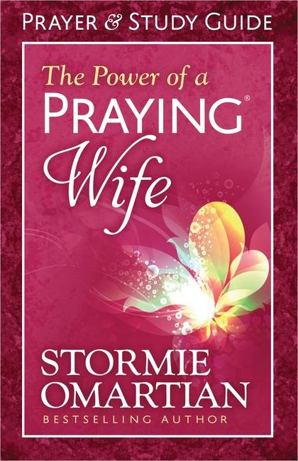 Vorderes Coverbild The Power of a Praying Wife Prayer and Study Guide