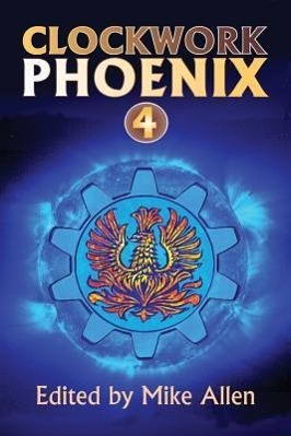 Vorderes Coverbild Clockwork Phoenix 4