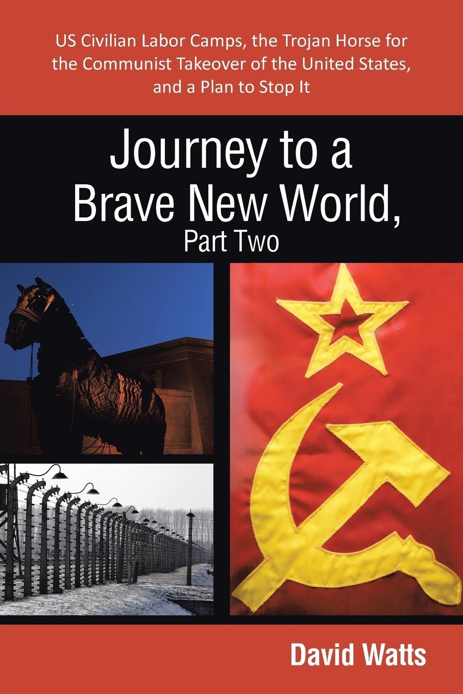 Vorderes Coverbild Journey to a Brave New World, Part Two