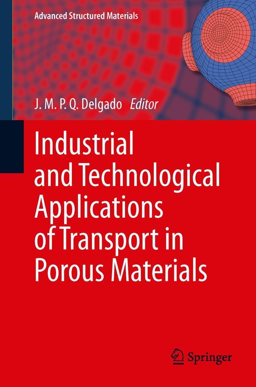 Vorderes Coverbild Industrial and Technological Applications of Transport in Porous Materials