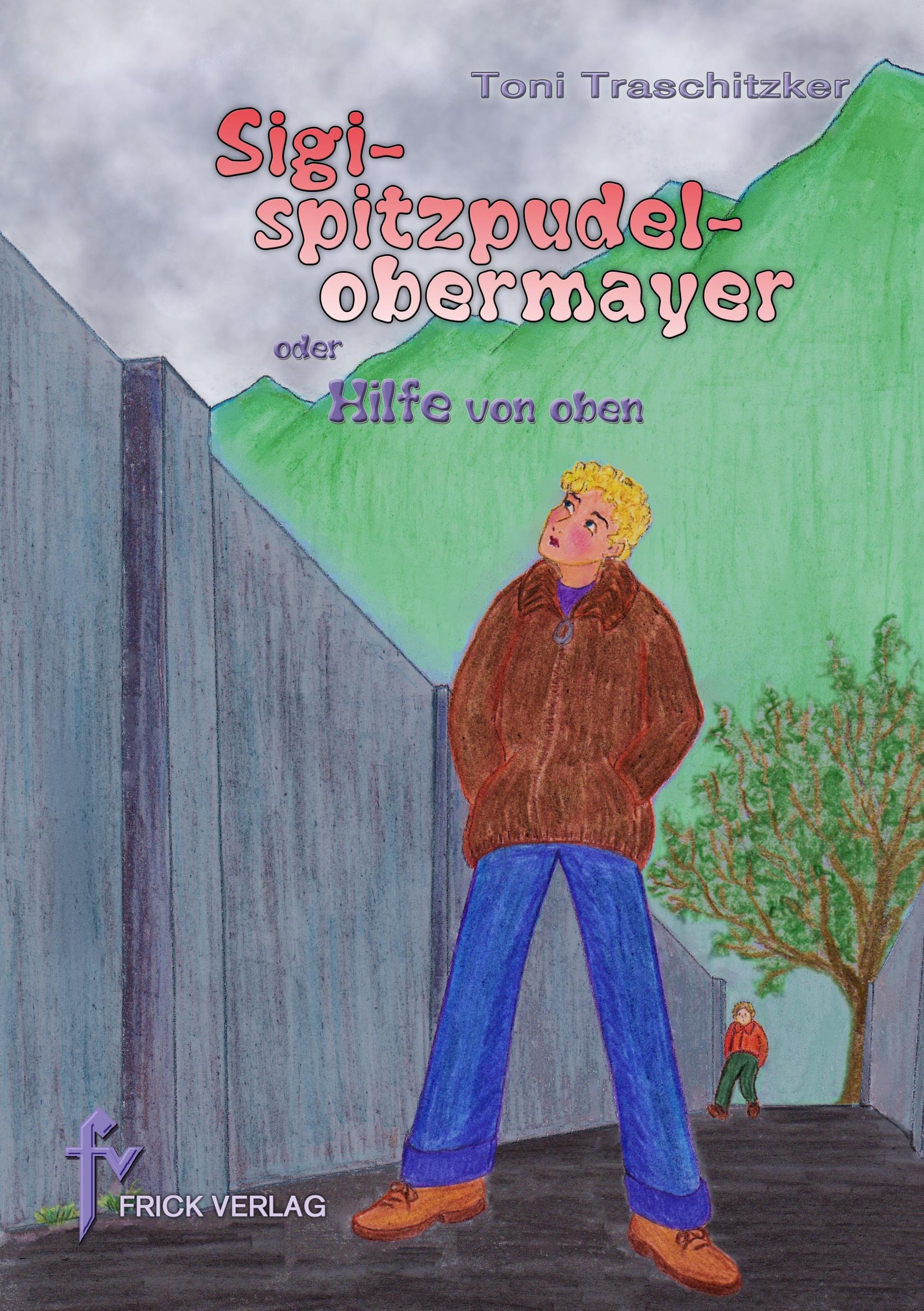Vorderes Coverbild Sigispitzpudelobermayer