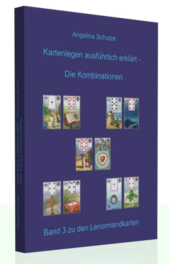 Vorderes Coverbild Kartenlegen ausführlich erklärt - Die Kombinationen