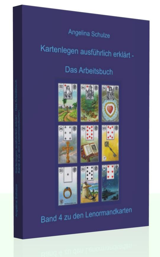 Vorderes Coverbild Kartenlegen ausführlich erklärt - Das Arbeitsbuch