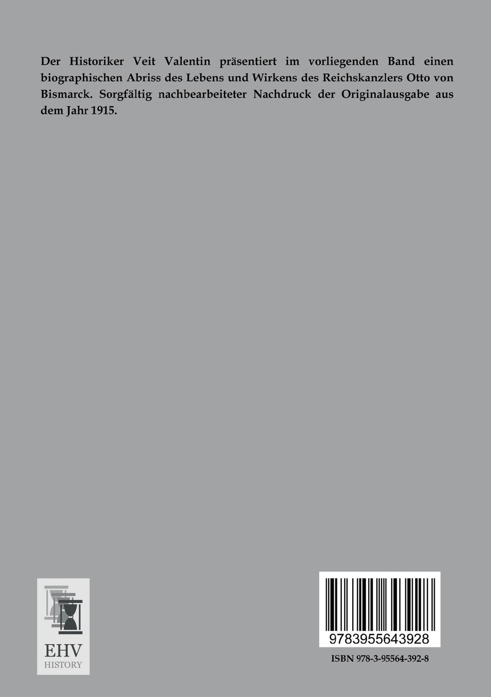 Rückseitencover Bismarck und seine Zeit