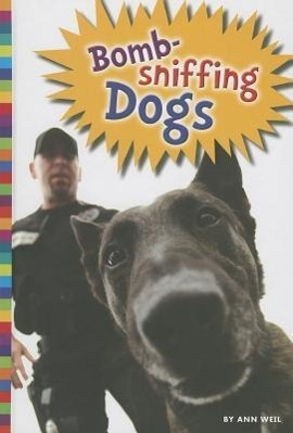 Vorderes Coverbild Bomb-Sniffing Dogs