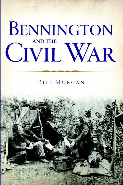 Vorderes Coverbild Bennington and the Civil War
