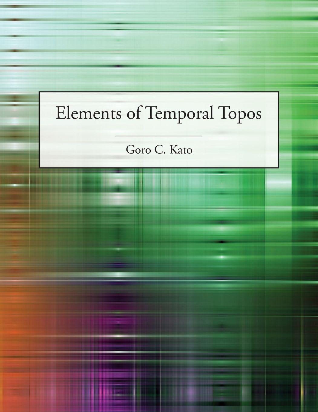 Vorderes Coverbild Elements of Temporal Topos
