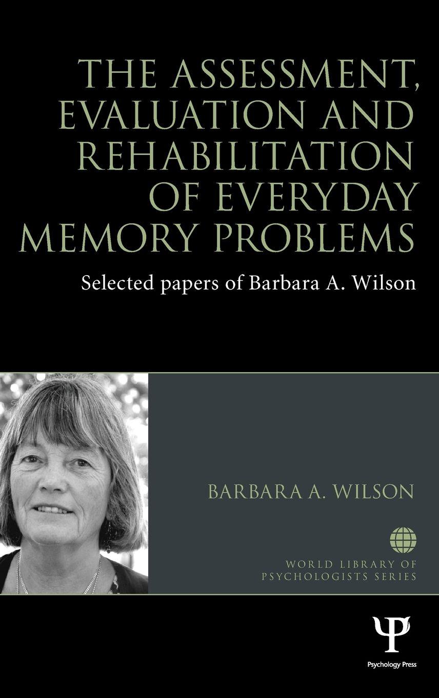 Vorderes Coverbild The Assessment, Evaluation and Rehabilitation of Everyday Memory Problems