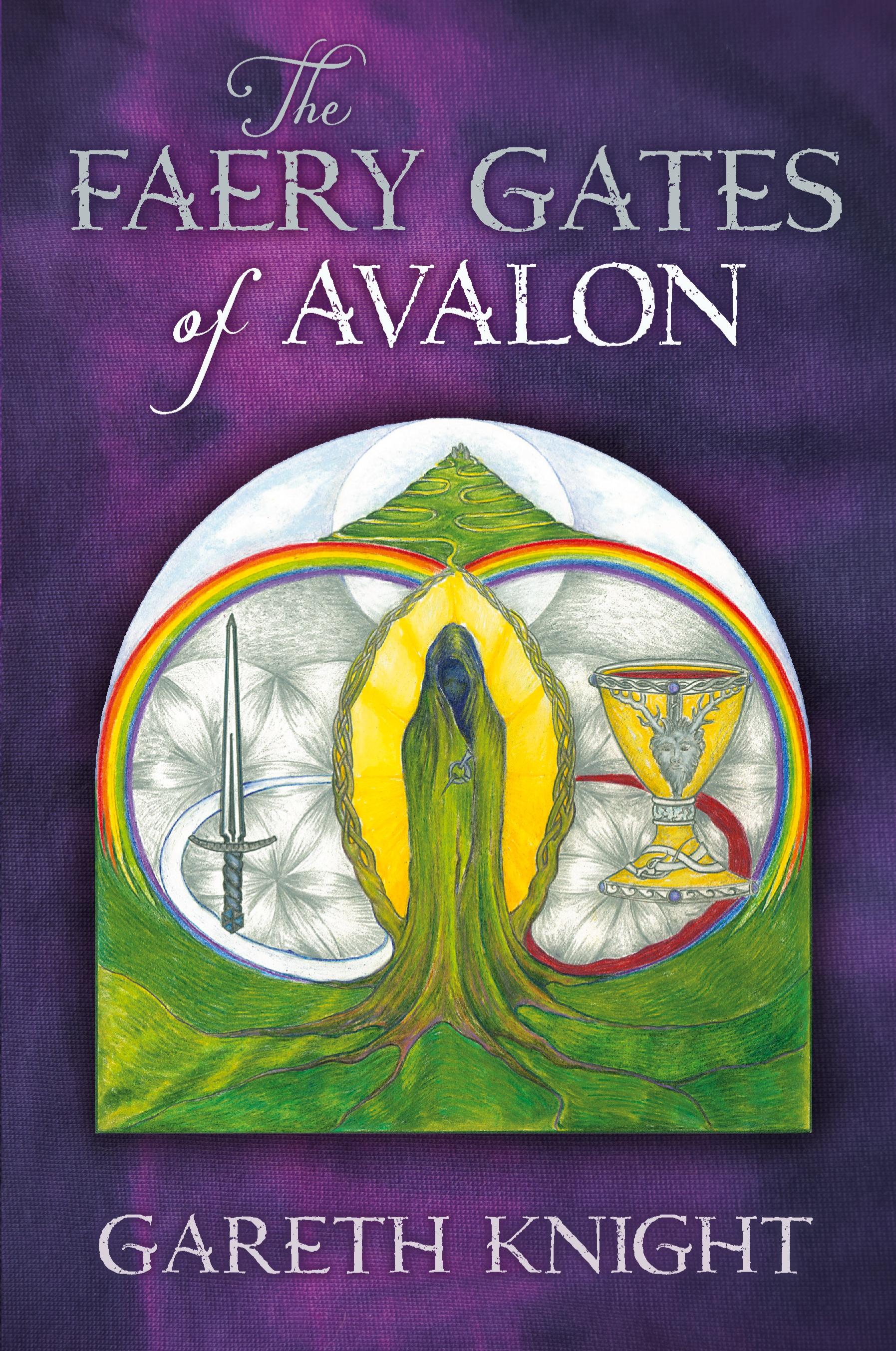 Vorderes Coverbild The Faery Gates of Avalon