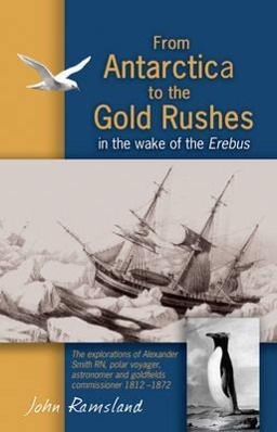 Vorderes Coverbild From Antarctica to the Gold Rushes in the Wake of the Erebus