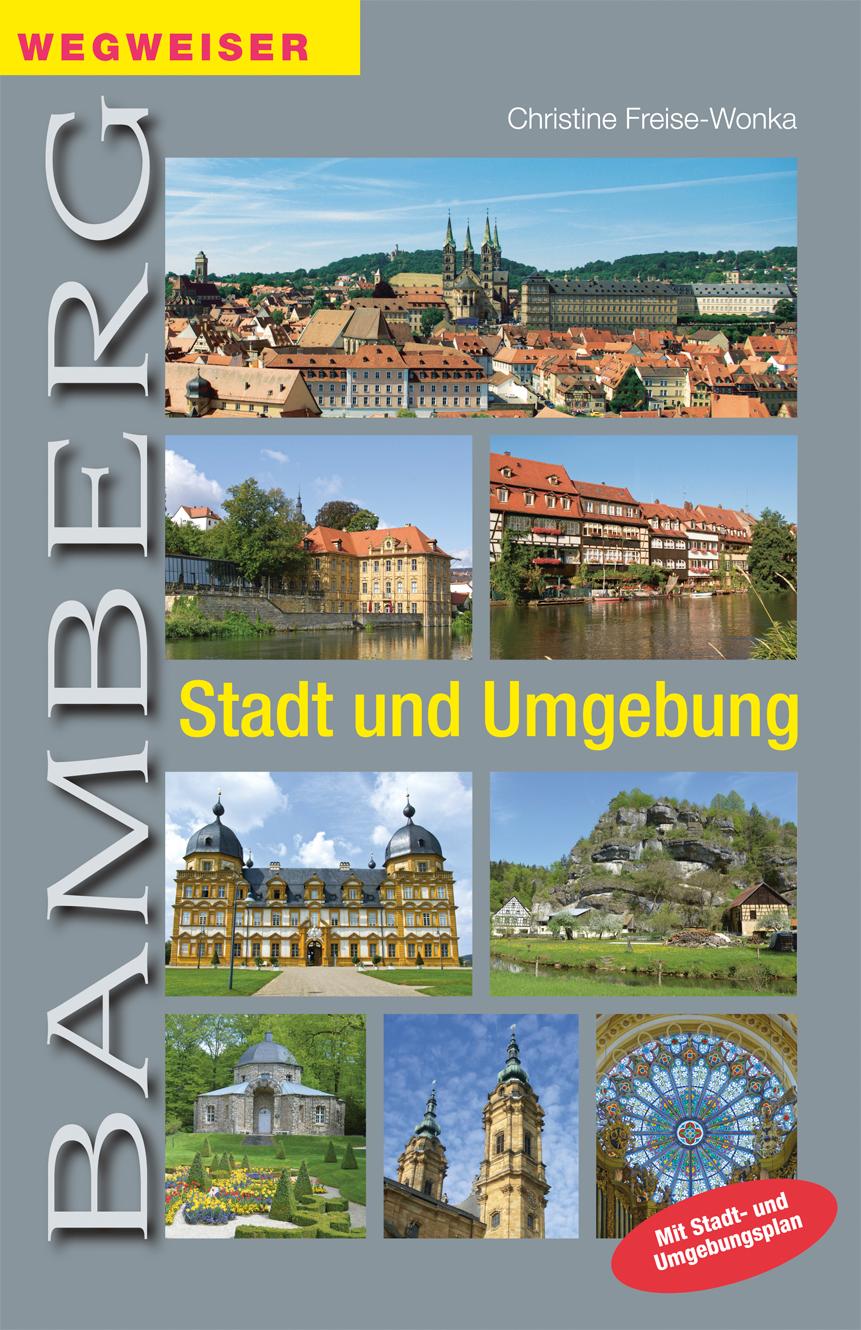 Vorderes Coverbild Bamberg. Stadt und Umgebung