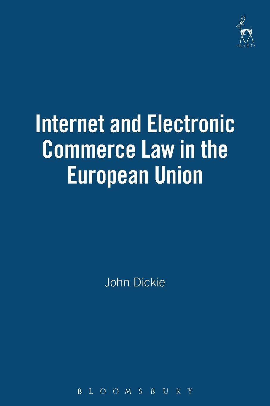 Vorderes Coverbild Internet and Electronic Commerce Law in the European Union