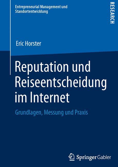 Vorderes Coverbild Reputation und Reiseentscheidung im Internet