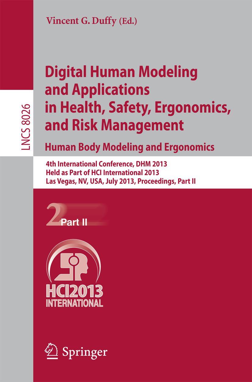 Vorderes Coverbild Digital Human Modeling and Applications in Health, Safety, Ergonomics and Risk Management. Human Body Modeling and Ergonomics