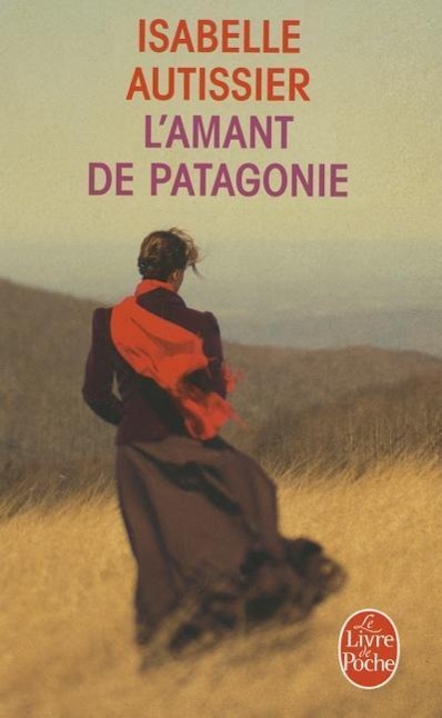 Vorderes Coverbild L'Amant de Patagonie