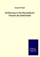 Vorderes Coverbild Einführung in die Maxwellsche Theorie der Elektrizität