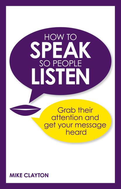 Vorderes Coverbild How to Speak so People Listen