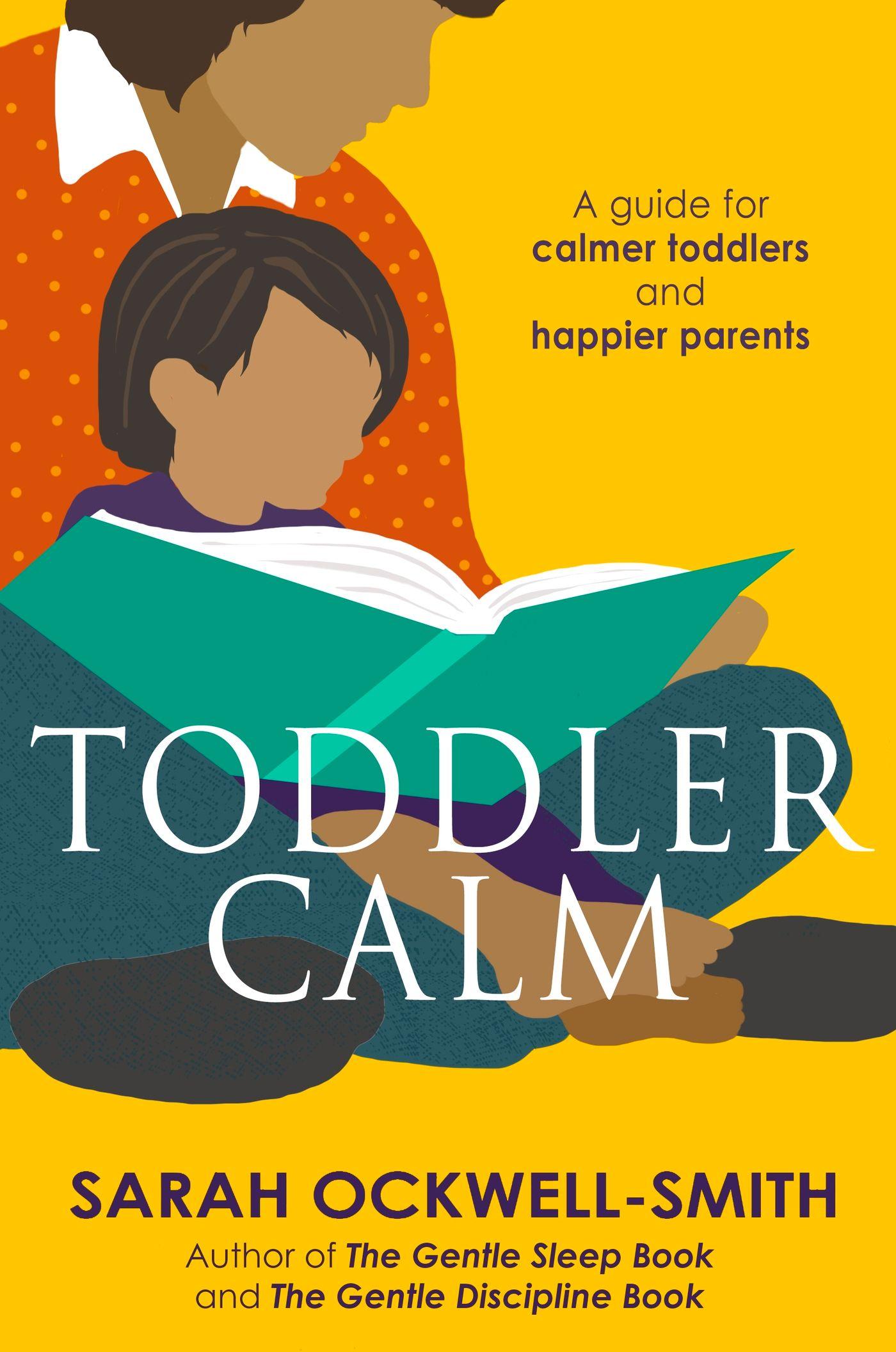 Vorderes Coverbild Toddlercalm: A Guide for Calmer Toddlers and Happier Parents