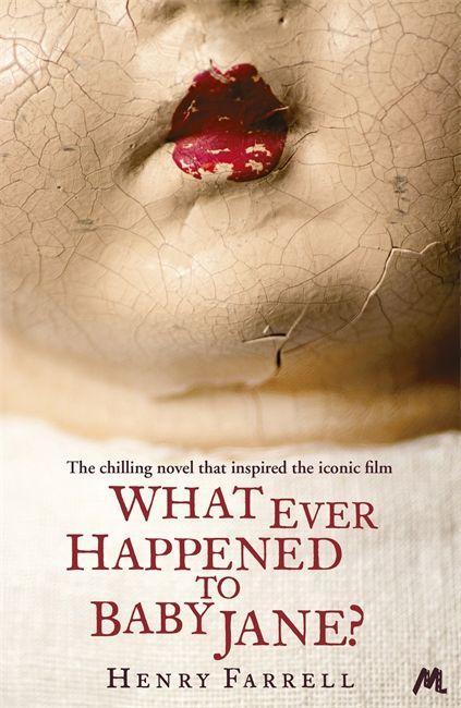 Vorderes Coverbild What Ever Happened to Baby Jane?