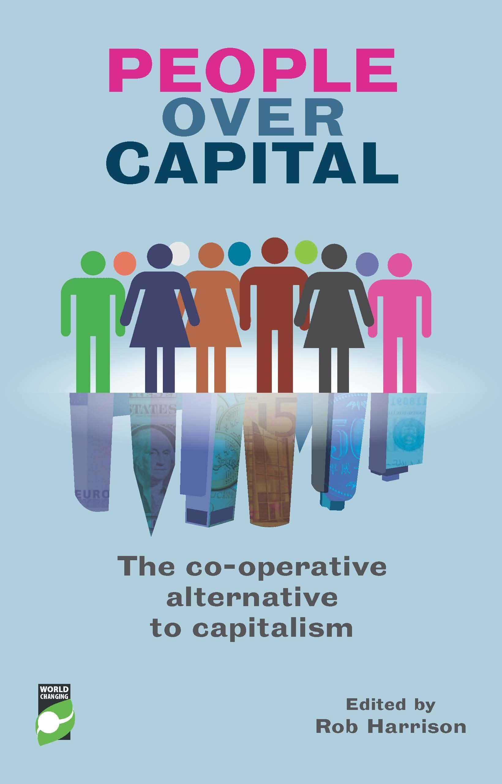 Vorderes Coverbild People Over Capital: The Co-Operative Alternative to Capitalism