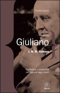 Vorderes Coverbild J. R. R. Tolkien. Tradizione e modernità nel Signore degli Anelli