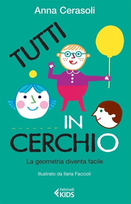 Vorderes Coverbild Tutti in cerchio. La geometria diventa facile