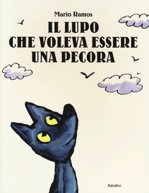 Vorderes Coverbild Il lupo che voleva essere una pecora