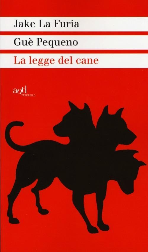 Vorderes Coverbild La legge del cane