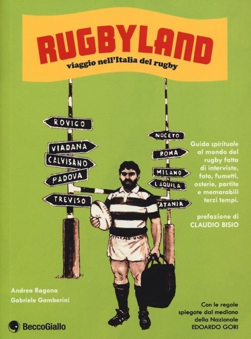 Vorderes Coverbild Rugbyland. Viaggio nell'Italia del rugby