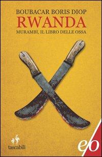 Vorderes Coverbild Rwanda. Murambi, il libro delle ossa