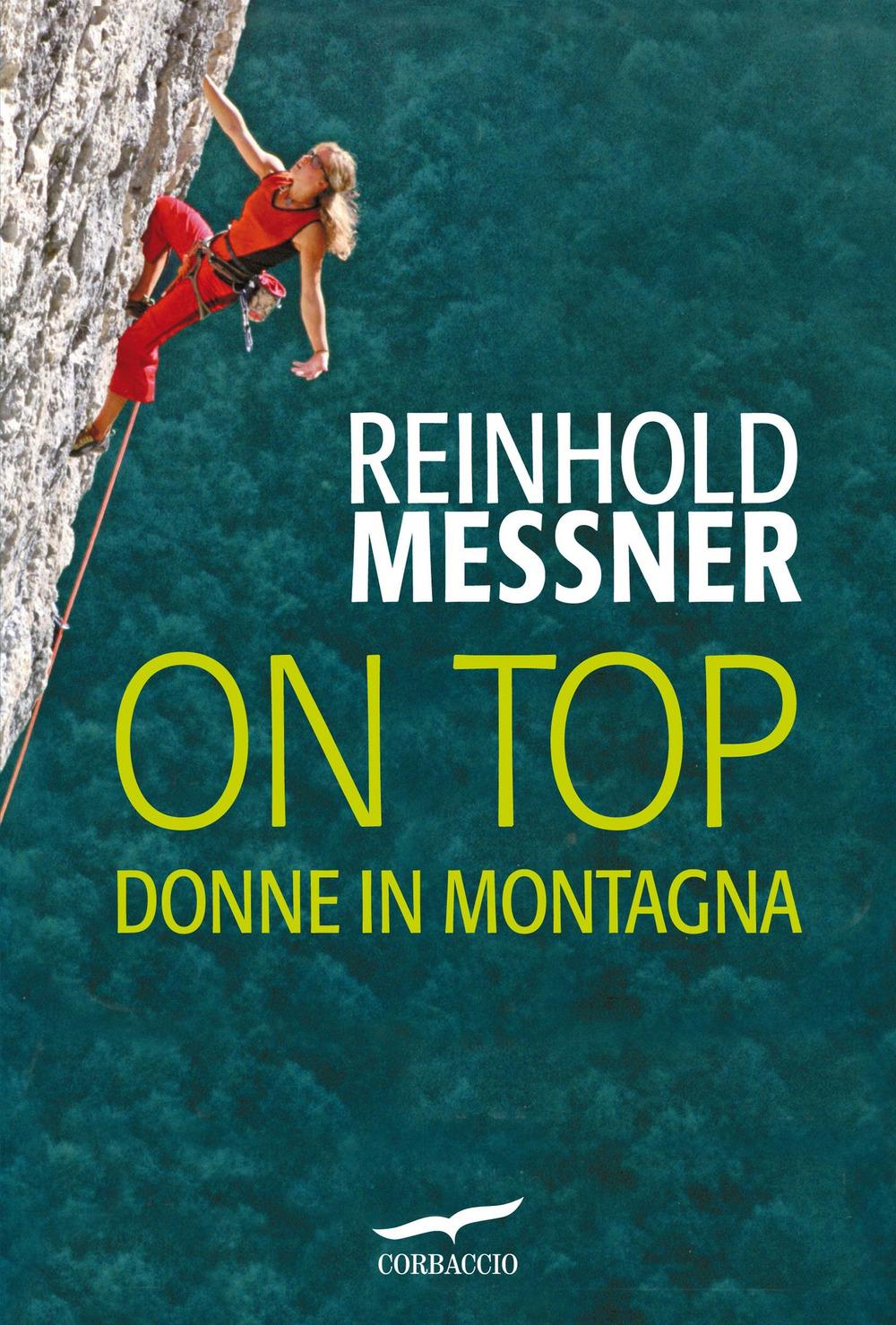 Vorderes Coverbild On top. Donne in montagna