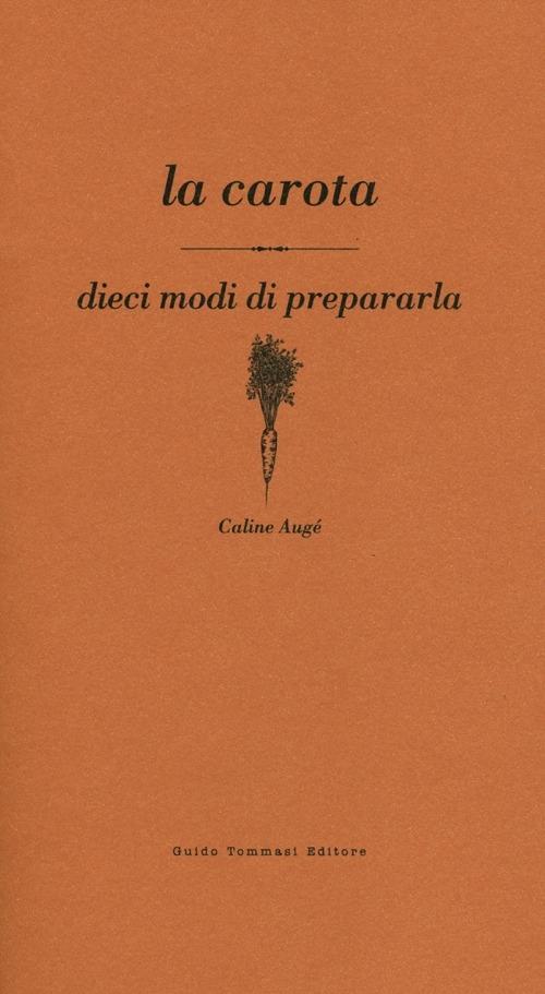 Vorderes Coverbild La carota