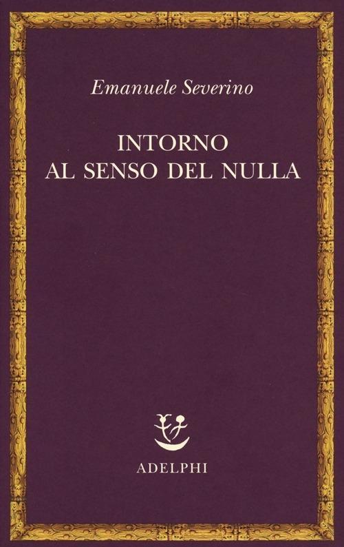 Vorderes Coverbild Intorno al senso del nulla