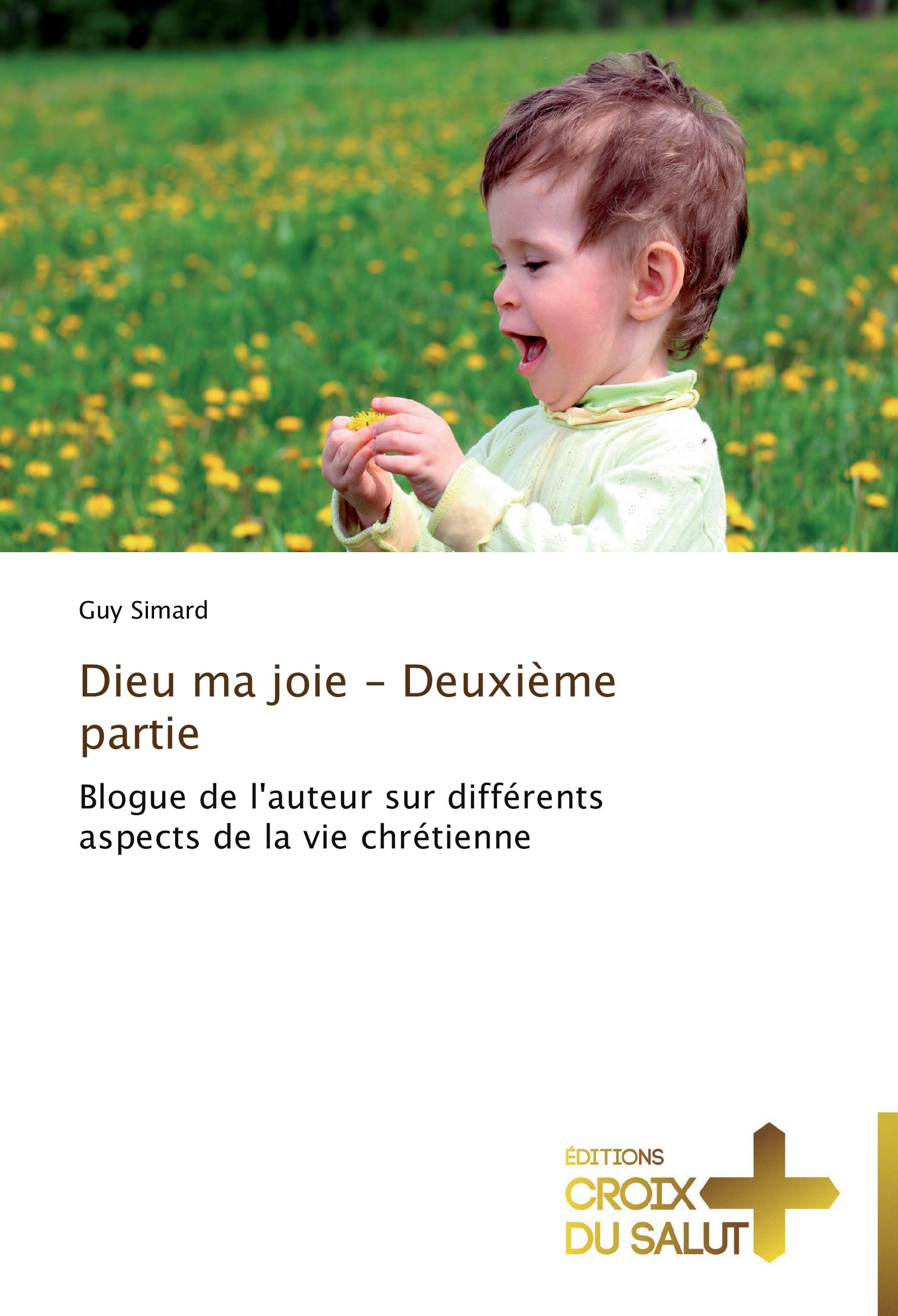 Vorderes Coverbild Dieu ma joie - Deuxième partie