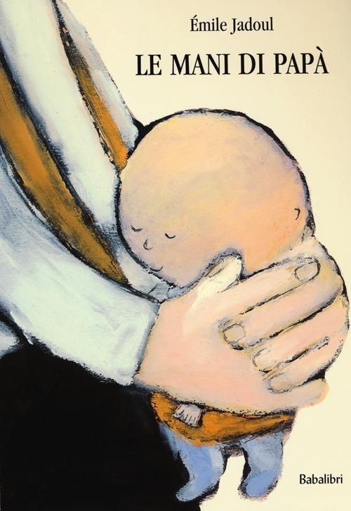 Vorderes Coverbild La mani di papà