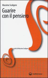 Vorderes Coverbild Guarire con il pensiero