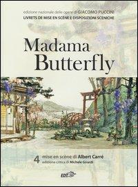 Vorderes Coverbild Madama Butterfly. Mise en scène di Albert Carré